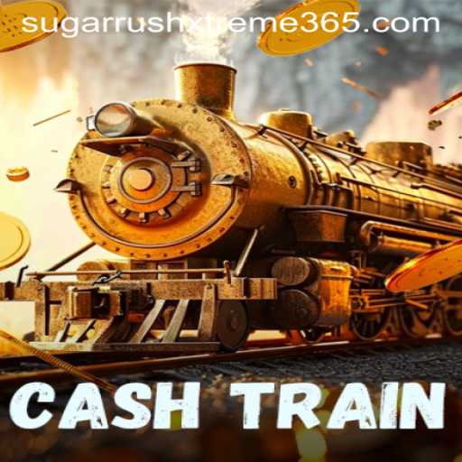 Exploring the Thrills of CashTrain: SUGAR RUSH XTREME Edition