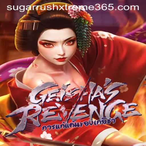 Exploring the Enchanting World of GeishasRevenge and the Thrill of SUGAR RUSH XTREME