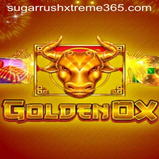 Explore the Thrilling World of GoldenOx with SUGAR RUSH XTREME