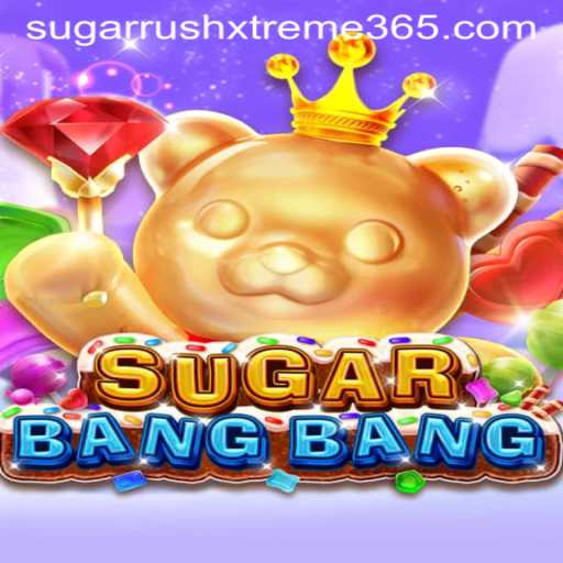 Discover the Thrills of SUGARBANGBANG: Dive into the Exciting World of SUGAR RUSH XTREME